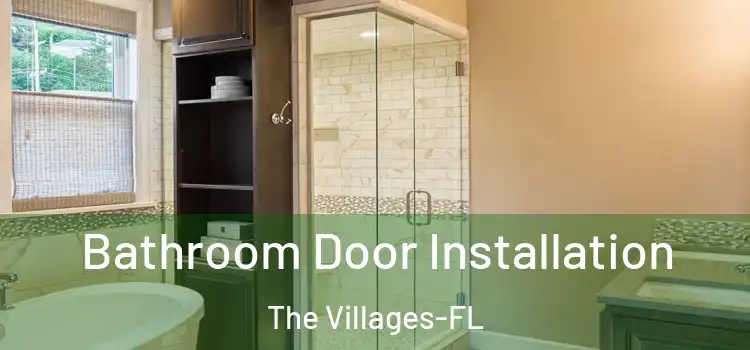  Bathroom Door Installation The Villages-FL